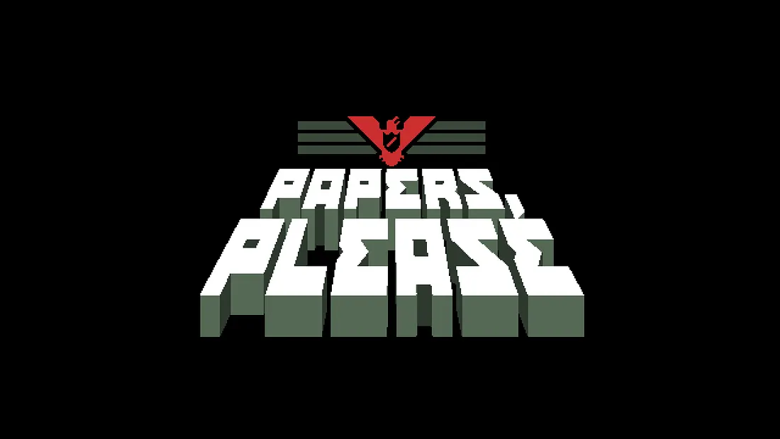Papers, Please